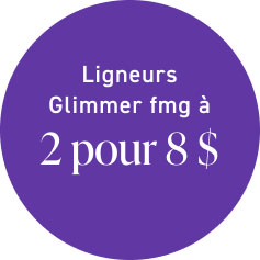 Ligneurs Glimmer fmg à 2 pour 8 $